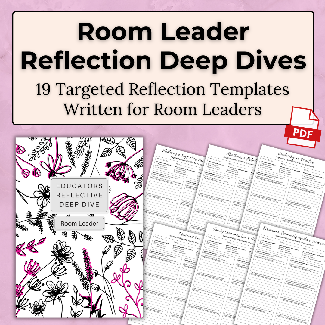 Room Leader Reflection Toolkit – Reflection Templates for Early Childhood Leaders