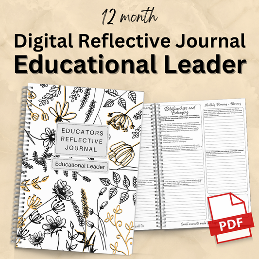 Educational Leader: 12-Month Reflective Journal (Digital PDF)