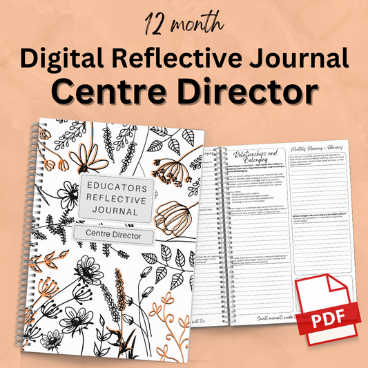 Centre Director: 12-Month Reflective Journal (Digital PDF)