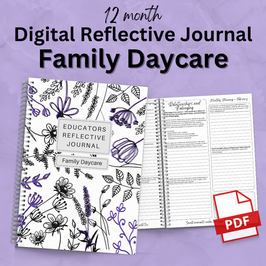 Family Daycare Educator: 12-Month Reflective Journal (Digital PDF)