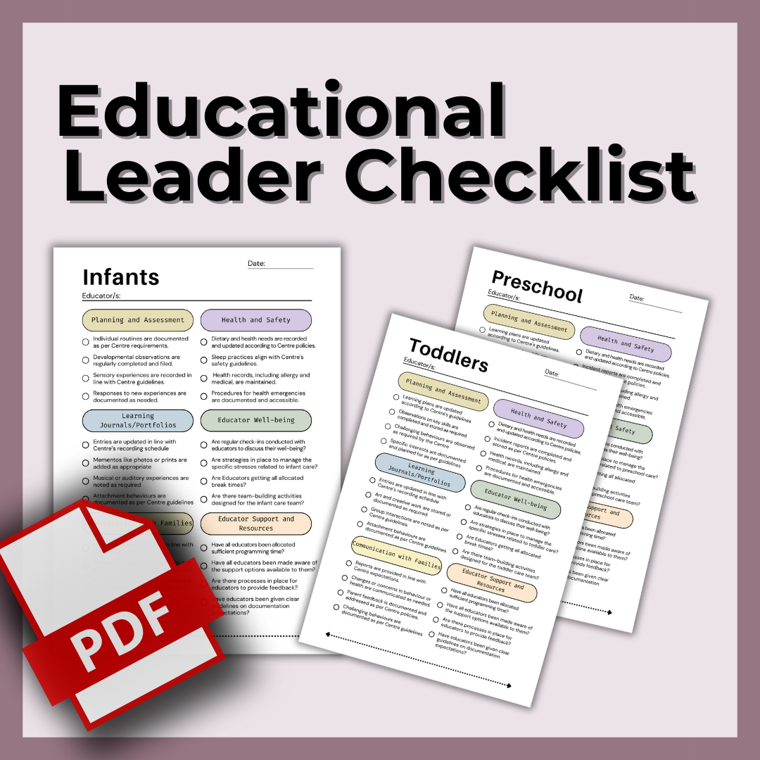 Educational Leader Checklist for Infants, Toddlers, and Preschool Educational Leader EYLF