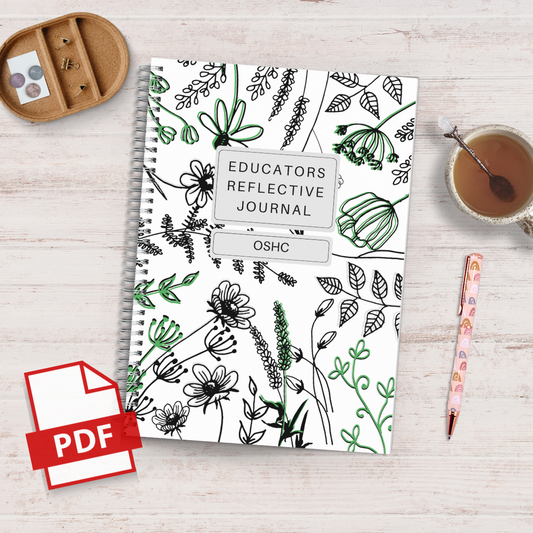 OSHC Educator: 12-Month Reflective Journal (Update Coming Soon!)