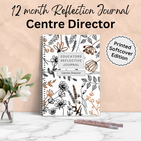 Centre Director: Printed 12 Month Reflective Journal