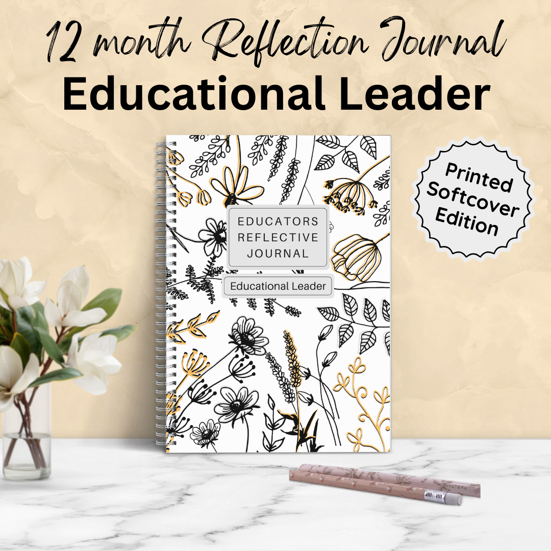 Educational Leader: Printed 12 Month Reflective Journal